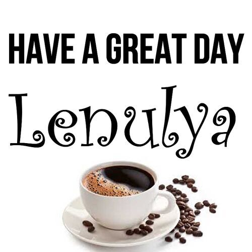 Открытка Lenulya Have a great day