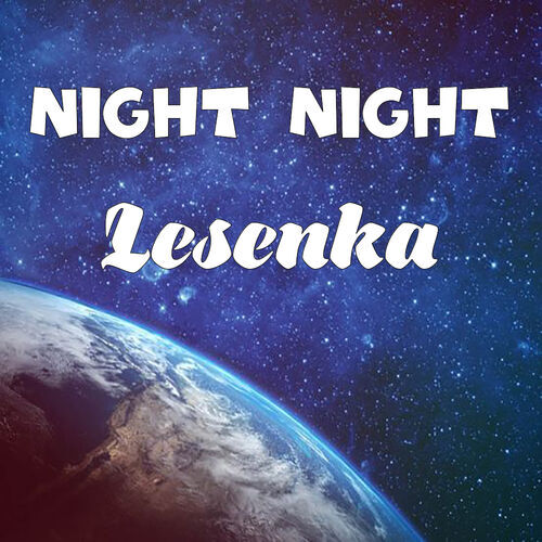 Открытка Lesenka Night Night