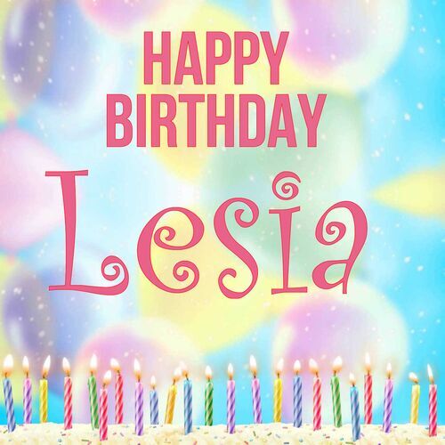 Открытка Lesia Happy birthday