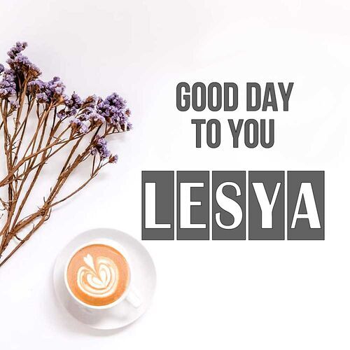 Открытка Lesya Good day to you