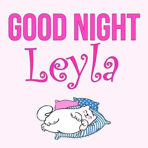 Открытка Leyla Good Night