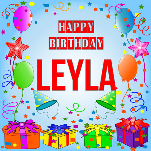 Открытка Leyla Happy birthday