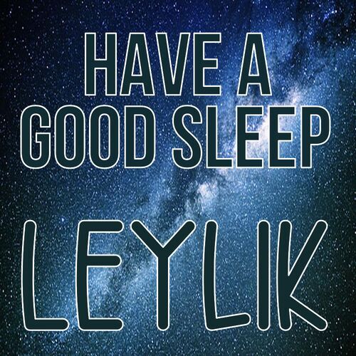 Открытка Leylik Have a good sleep