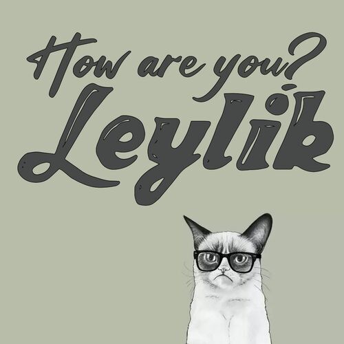 Открытка Leylik How are you?