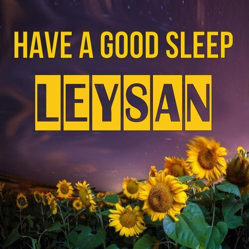 Открытка Leysan Have a good sleep