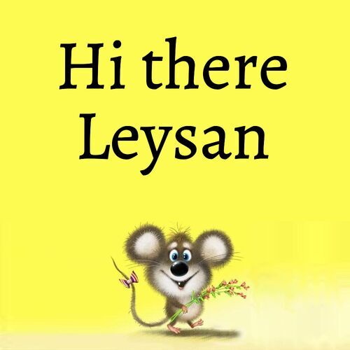 Открытка Leysan Hi there