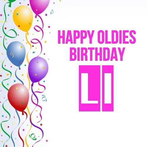 Открытка Li Happy oldies birthday