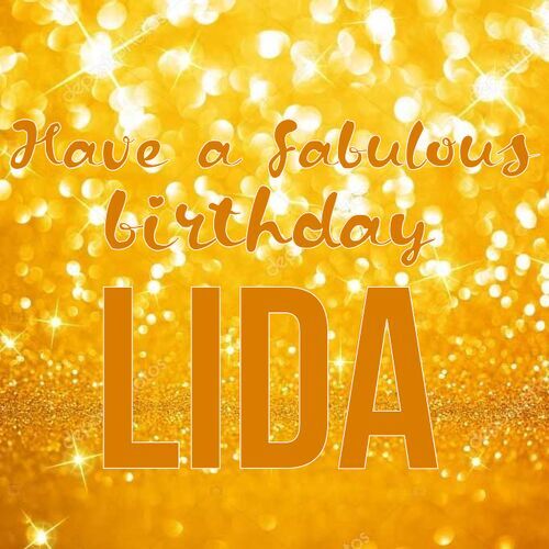 Открытка Lida Have a fabulous birthday