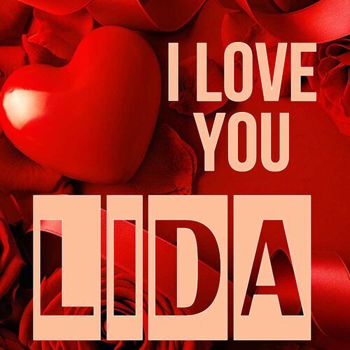 Открытка Lida I love you