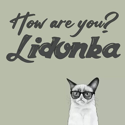 Открытка Lidonka How are you?