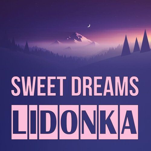 Открытка Lidonka Sweet dreams