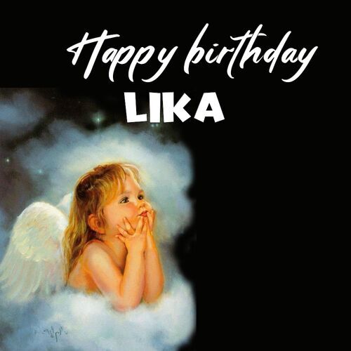 Открытка Lika Happy birthday