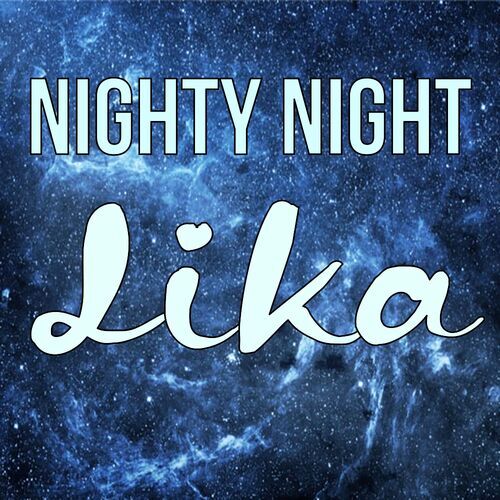 Открытка Lika Nighty Night