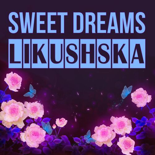 Открытка Likushska Sweet dreams