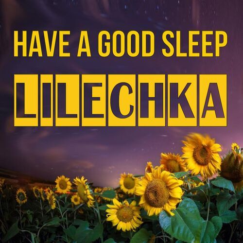 Открытка Lilechka Have a good sleep