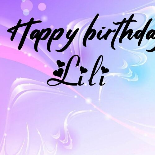 Открытка Lili Happy birthday