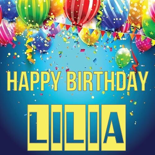 Открытка Lilia Happy birthday