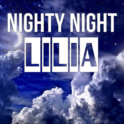 Открытка Lilia Nighty Night