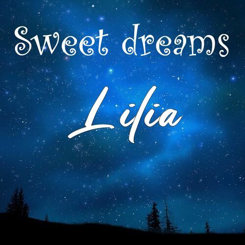 Открытка Lilia Sweet dreams