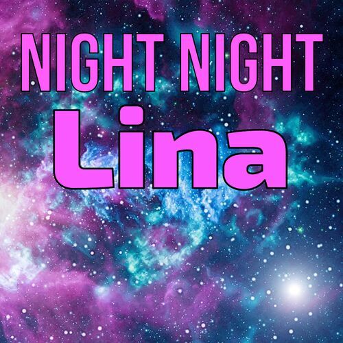 Открытка Lina Night Night