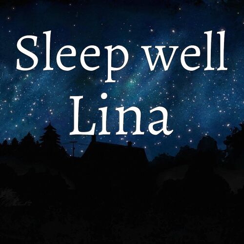 Открытка Lina Sleep well