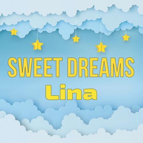 Открытка Lina Sweet dreams