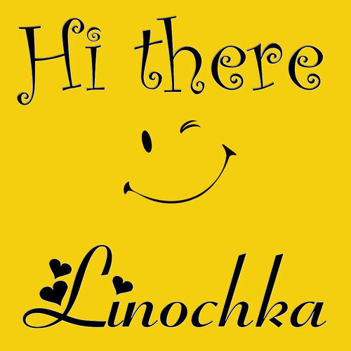 Открытка Linochka Hi there