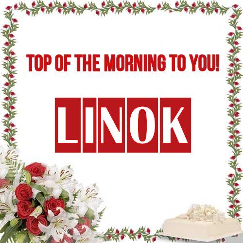 Открытка Linok Top of the morning to you!