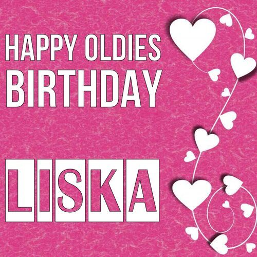 Открытка Liska Happy oldies birthday