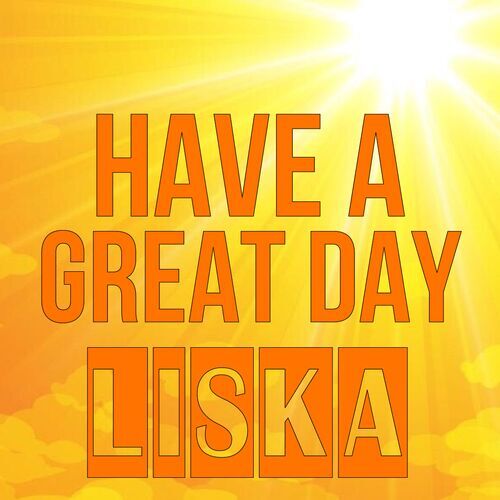 Открытка Liska Have a great day