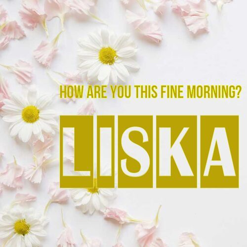 Открытка Liska How are you this fine morning?