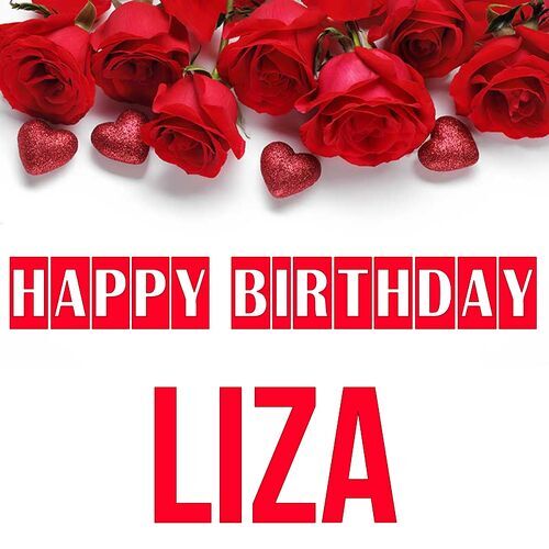 Открытка Liza Happy birthday