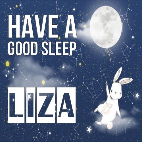 Открытка Liza Have a good sleep