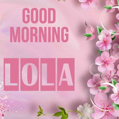 Открытка Lola Good morning