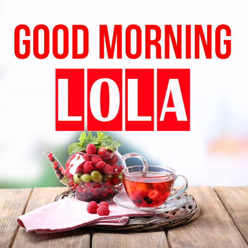 Открытка Lola Good morning