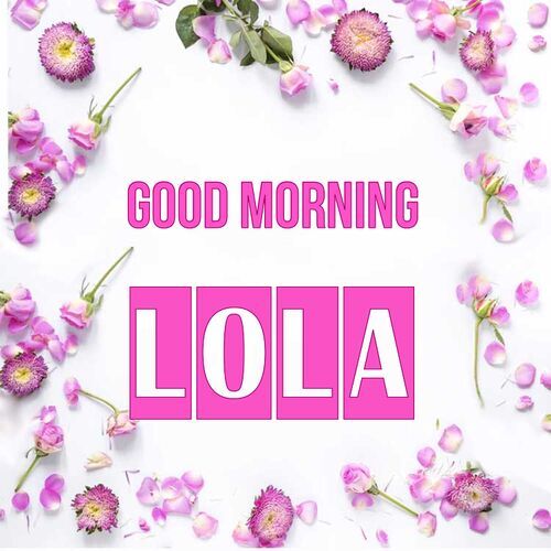 Открытка Lola Good morning