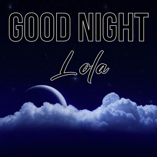 Открытка Lola Good Night