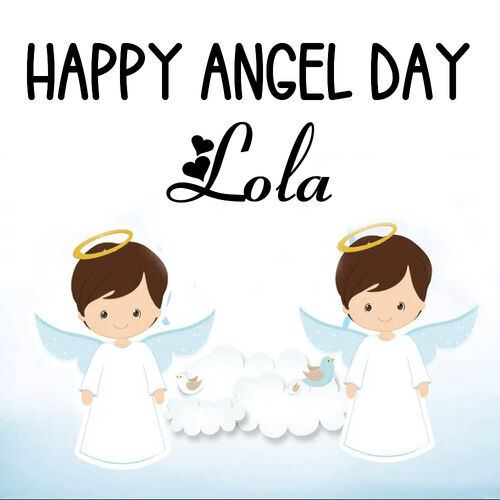 Открытка Lola Happy angel day