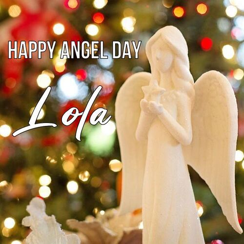 Открытка Lola Happy angel day