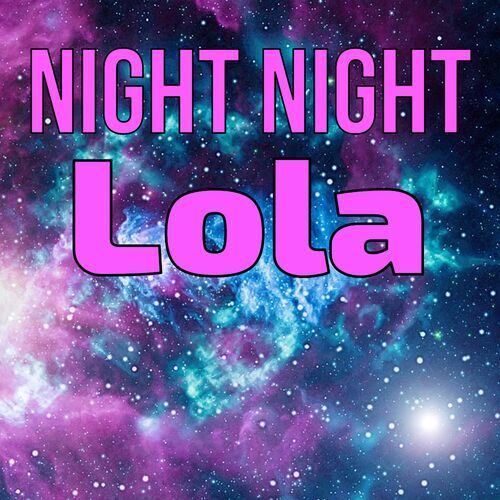 Открытка Lola Night Night