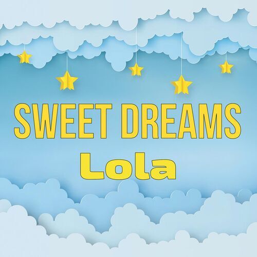 Открытка Lola Sweet dreams