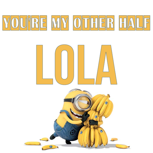 Открытка Lola You