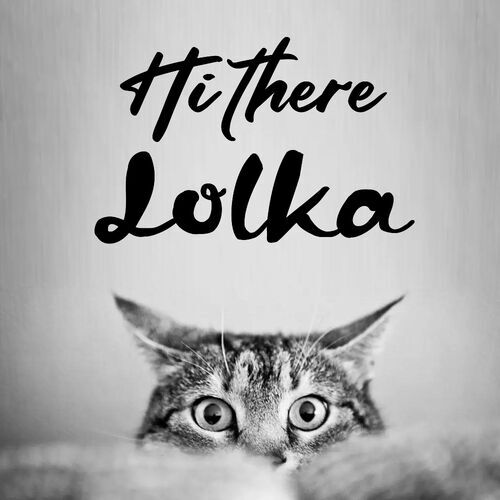 Открытка Lolka Hi there