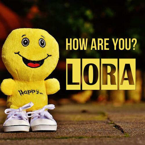 Открытка Lora How are you?