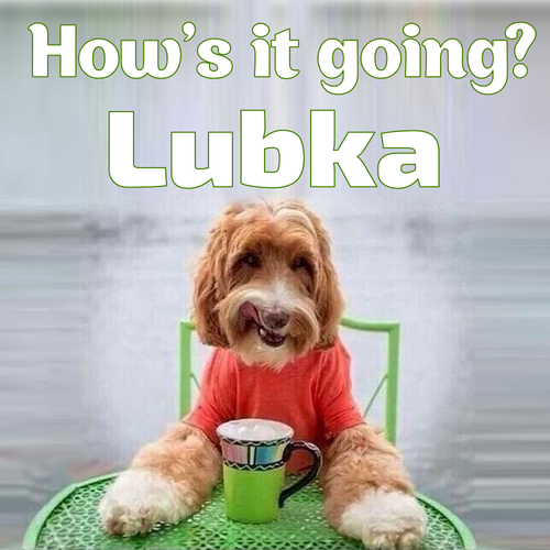 Открытка Lubka How