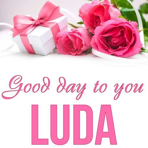 Открытка Luda Good day to you