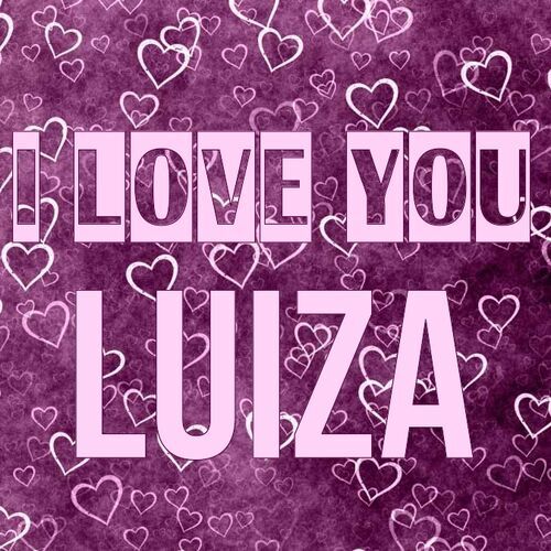 Открытка Luiza I love you