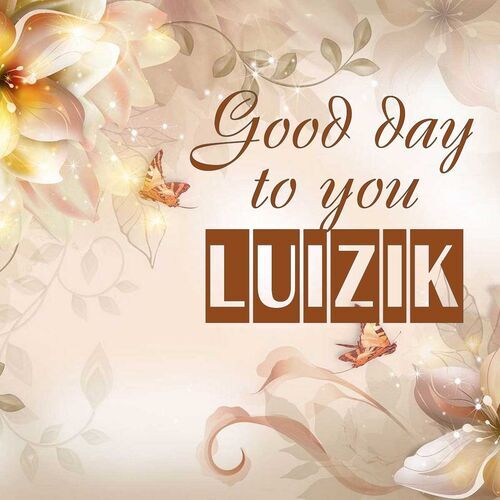 Открытка Luizik Good day to you