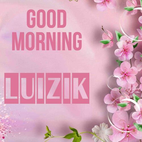 Открытка Luizik Good morning