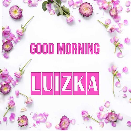 Открытка Luizka Good morning